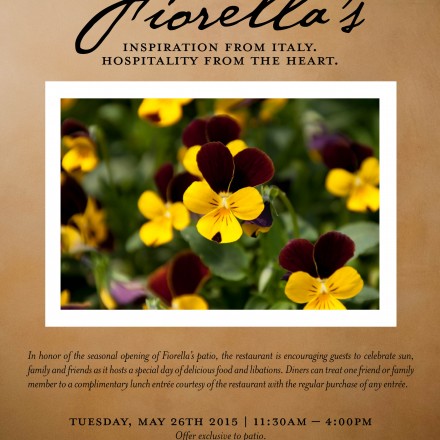 Fiorella’s Patio Opening Gifts Complimentary Lunch Entrées