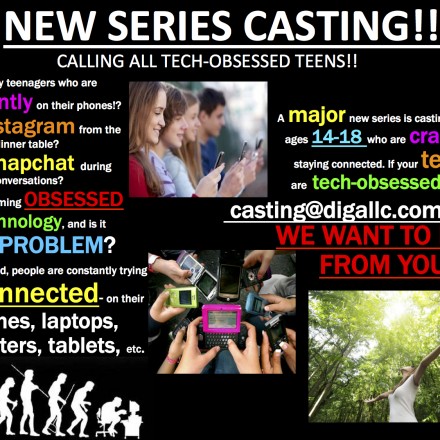 Casting Call for All Tech-Obessessed Teens